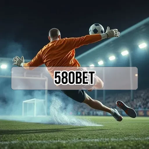 580bet: Venha Aproveitar as Promoções e Aumente Seus Ganhos!